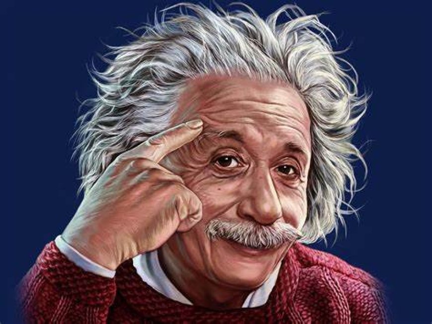 Einstein’s 7 rules for a better life